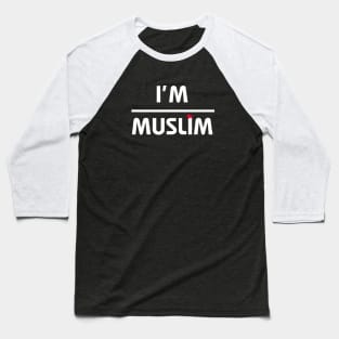 i'm muslim : Clear style2 Baseball T-Shirt